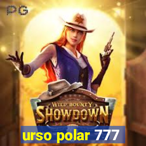 urso polar 777