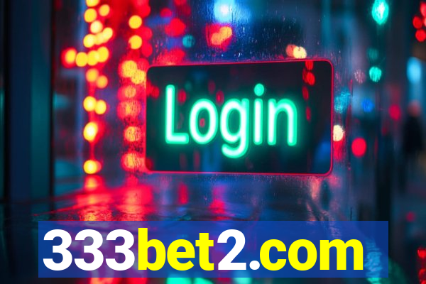 333bet2.com