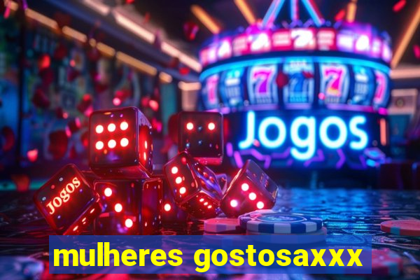 mulheres gostosaxxx