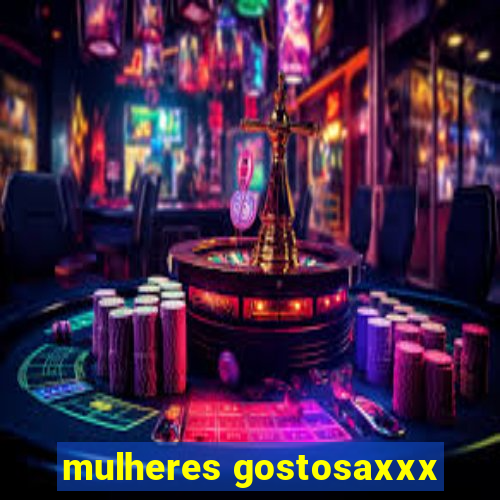 mulheres gostosaxxx