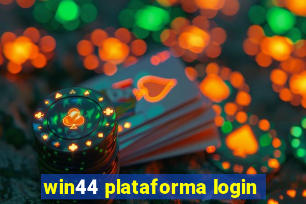 win44 plataforma login