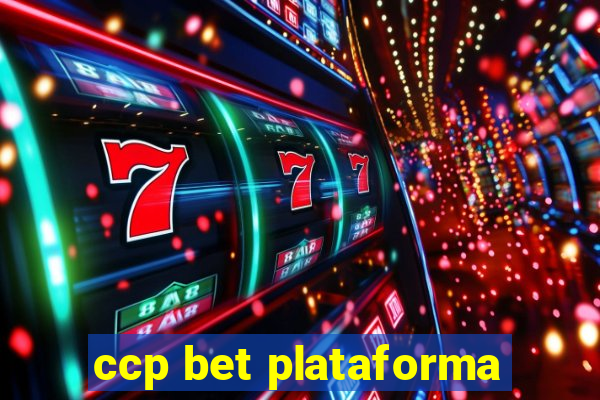 ccp bet plataforma