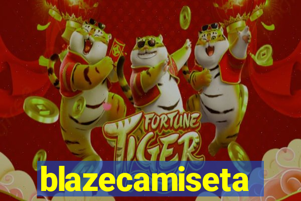 blazecamiseta