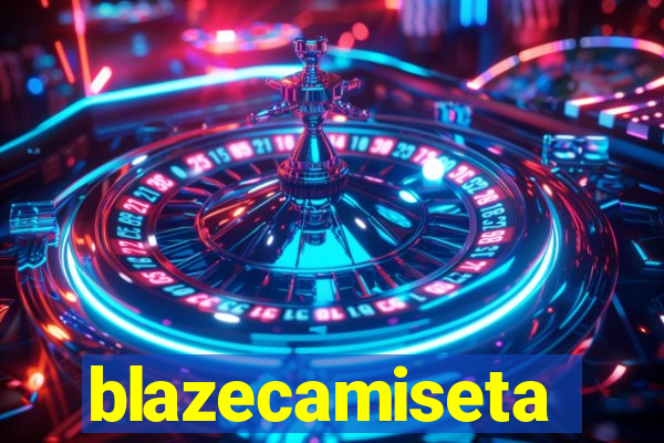 blazecamiseta