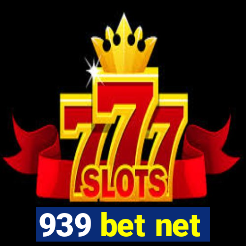 939 bet net