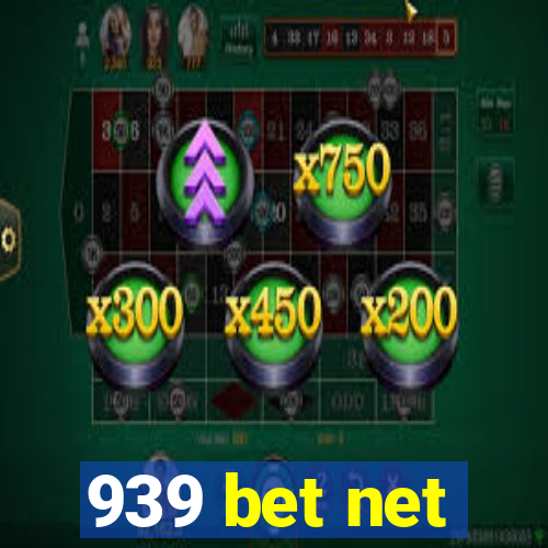 939 bet net