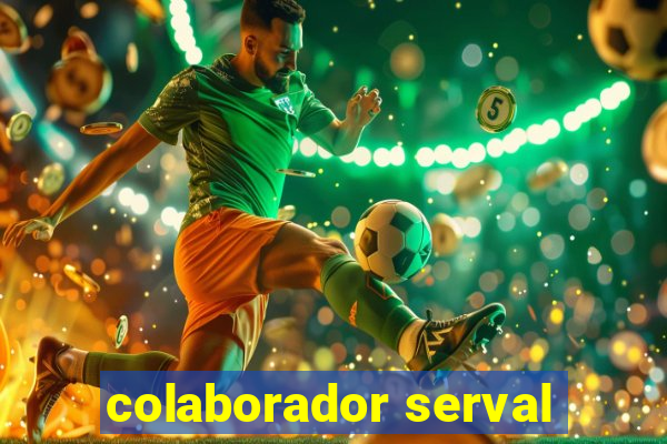 colaborador serval