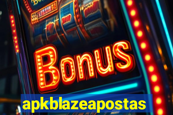 apkblazeapostas