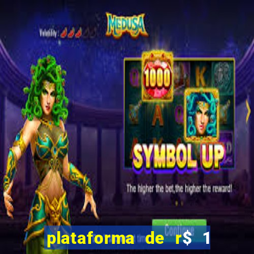 plataforma de r$ 1 para jogar