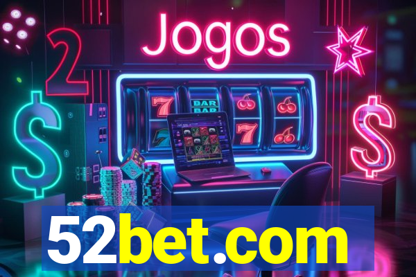 52bet.com