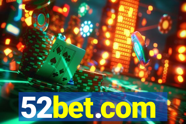 52bet.com