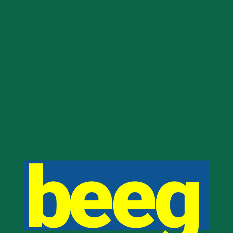 beeg