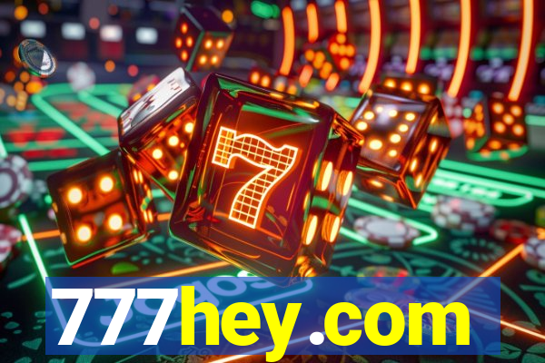 777hey.com