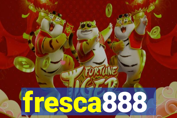 fresca888