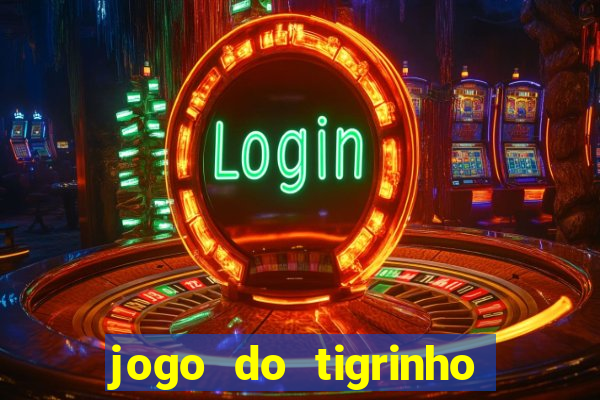 jogo do tigrinho legalizado no brasil