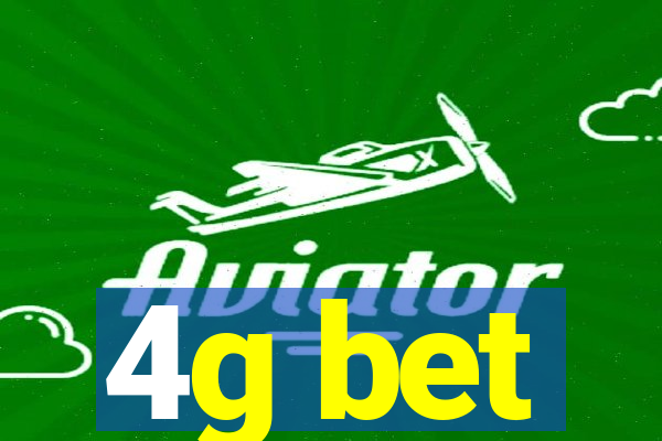 4g bet