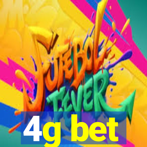 4g bet