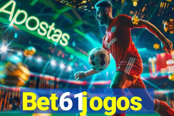 Bet61jogos