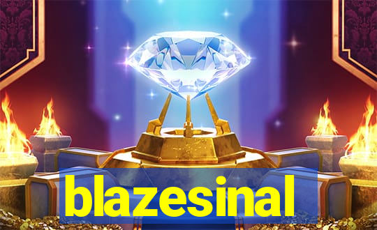 blazesinal