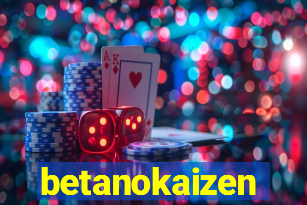 betanokaizen