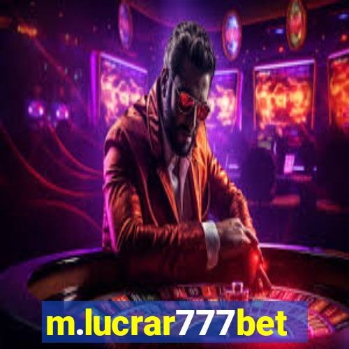 m.lucrar777bet