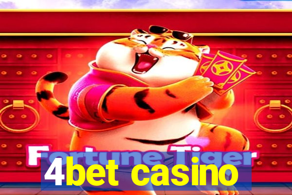 4bet casino