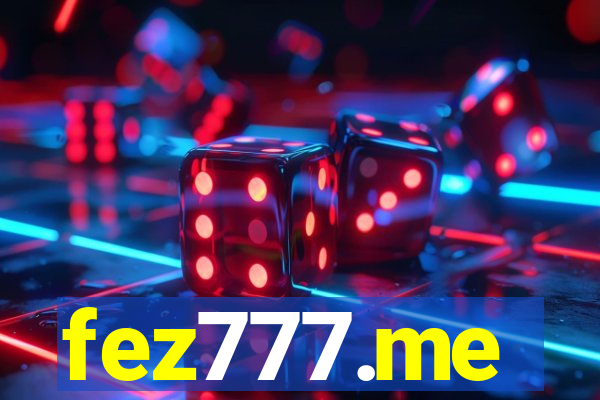 fez777.me