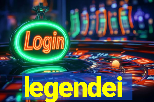 legendei