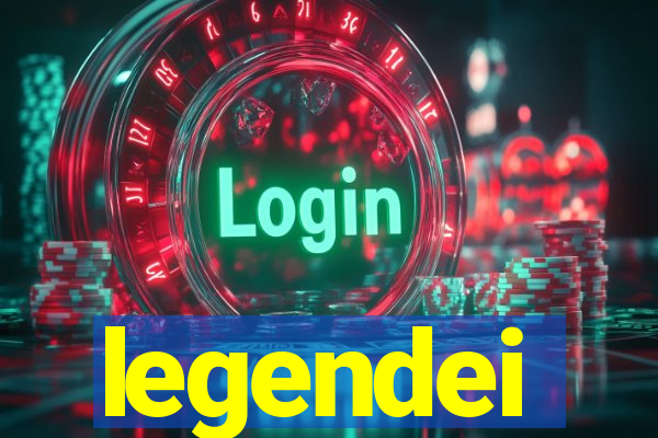 legendei