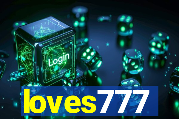 loves777