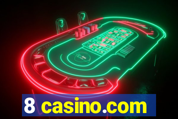 8 casino.com