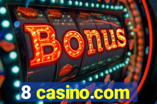 8 casino.com