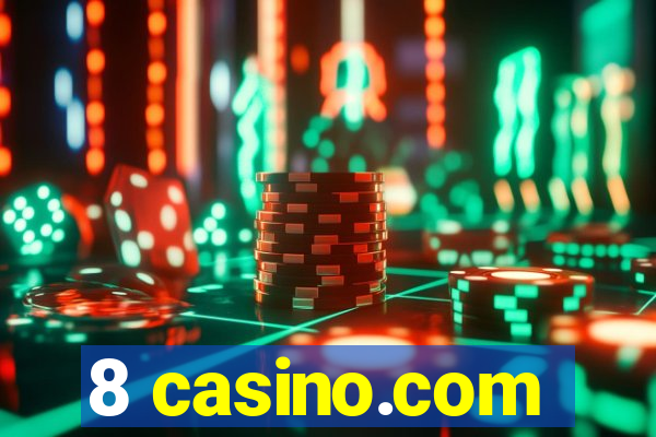 8 casino.com