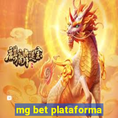 mg bet plataforma