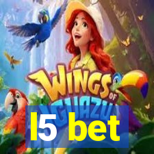 l5 bet