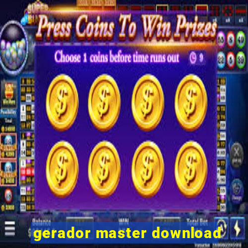 gerador master download