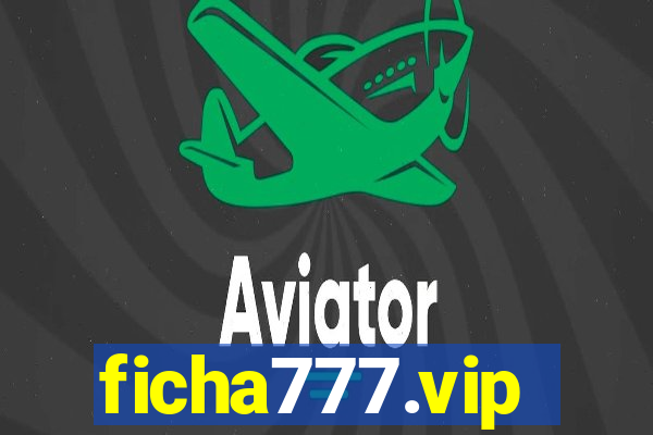 ficha777.vip