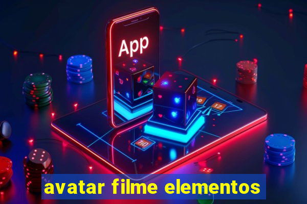 avatar filme elementos