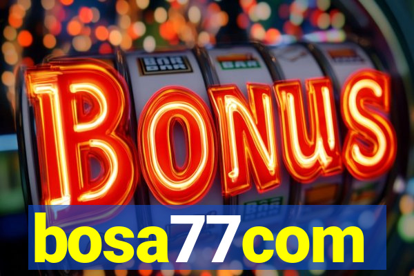 bosa77com