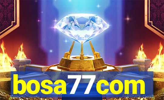 bosa77com