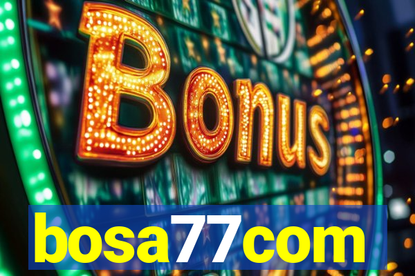 bosa77com