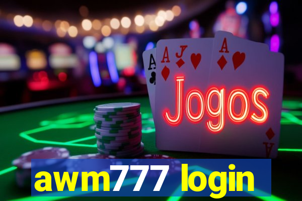 awm777 login