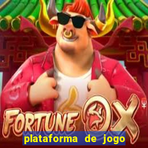 plataforma de jogo que da dinheiro no cadastro