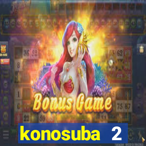 konosuba 2 temporada dublado animes online games