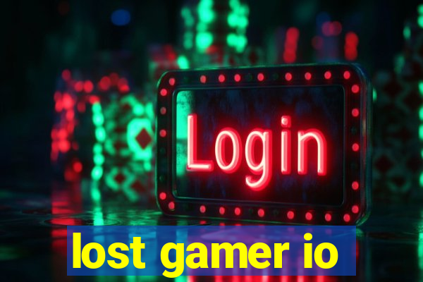 lost gamer io