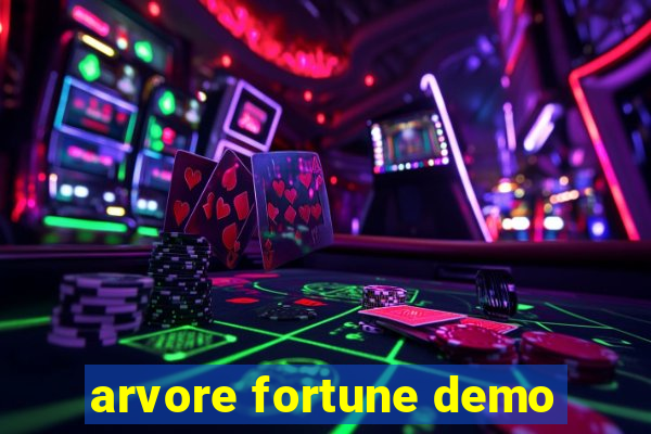 arvore fortune demo