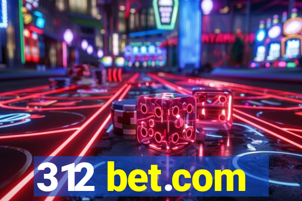 312 bet.com