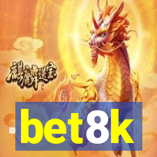 bet8k