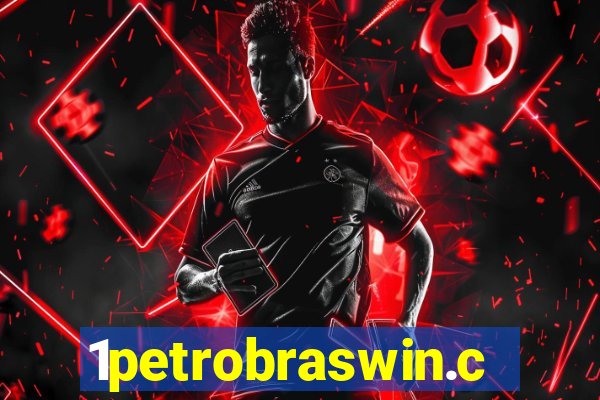 1petrobraswin.com