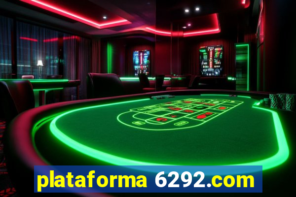 plataforma 6292.com